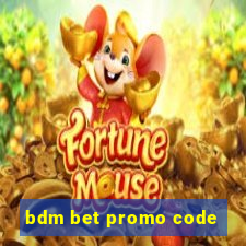 bdm bet promo code